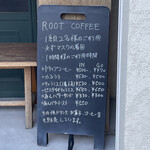 ルートコーヒー - 看板