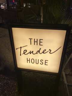 THE TENDER HOUSE DINING - 