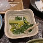 和旬菜 えつ - 青菜とブナシメジのお浸し