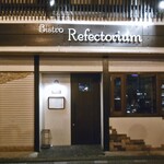 Bistro Refectorium - 正面