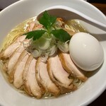 中華そば 笹生 - 鶏チャーシューの中華そばの塩・麺大盛・・チャーシュー増し・味玉