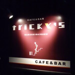 トリッキーズ - 看板