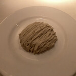 コート ドール - モンブランも至高。ここでしか味わえません。