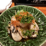 四季旬彩 ありき - 牡蠣ポン酢。鮮度良し！