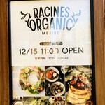RACINES ORGANIC - 本日オープン