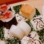 銀座 聖起 - ネギトロ巻き、カステラ玉子、べったら漬け