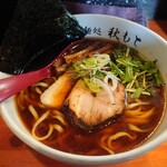 麺処 秋もと - 醤油ラーメン