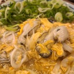 丸亀製麺 - ネギだく牡蠣アップ