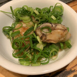 HIROKI - 海鮮焼き（牡蠣）広島ネギとゆずポン酢