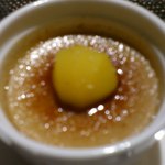 四季茶房八夢 - 栗と黒糖のクリームブリュレ
