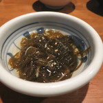 奈加野 - お通し　（もずく酢）