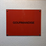 Gourmandise - 