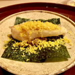 多仁本 - 甘鯛のフリットの唐墨海苔巻き　優しい甘鯛に唐墨の風味　海苔の香りもいい