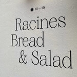 ラシーヌ ブレッド&サラダ - 平日14:06頃訪問