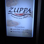 ヨーロピアンスープキッチンZUPPA - 立て看板