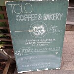 TOLO COFFEE＆BAKERY - 