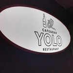 CAFE&BAR YOLO - 店頭の電飾看板