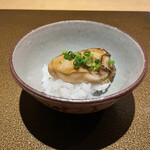 日本料理FUJI - 浜名湖産牡蠣の醤油煮乗せ飯