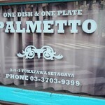 PALMETTO - 店舗脇