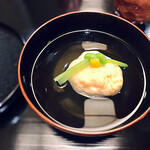 赤坂 詠月 - ◎ お碗　澄まし仕立て　芝海老の真薯