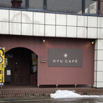 KYU CAFE - 外観