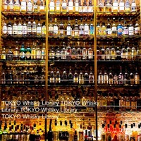 TOKYO Whisky Library - 