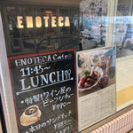 ENOTECA - 長時間、打ち合わせランチにも最適