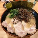 横浜ラーメン 北村家 - チャーシュー麺きくらげトッピング