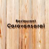 Restaurant Caravansarai - 