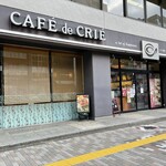 CAFE de CRIE - (外観)外観①