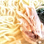 中国料理 四川  - 蒸し鶏塩ラーメン　塩気強めかな…