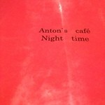Anton's Cafe  - 夜メニュー。食事処で目にする赤が好きなもので。