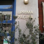 La Prima Pagina - ラ プリマ パージナさんの看板♪