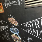 Bistro Hamaif - 店頭のチョークアート看板