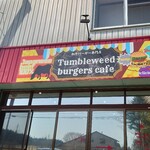 Tumbleweed burgers cafe - 
