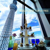 天空LOUNGE TOP of TREE 東京スカイツリータウン・ソラマチ店
