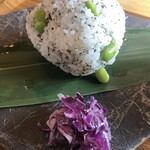 Ametsuchi - 函館ガゴメ塩と中札内産枝豆のおにぎり