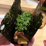 銀座 しのはら - 花山椒と鰻と玉子しんじょうの手巻き寿司