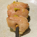 おみ乃 - ・あか（内もも）柚子胡椒で