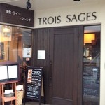 TROIS SAGES - 