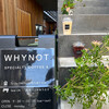 ホワイ ノット スペシャリティ コーヒーアンド