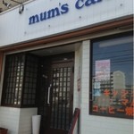mum's cafe - 外観