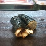 鮨 来多老 - 穴子巻き(^-^)