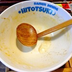 Ramen Shokudou Hitotsuki - 【2022.5.28(土)】スープを全部飲み干しました