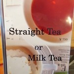ムレスナ ティーハウス - メニュー⑤(Straight Tea or Milk Tea)