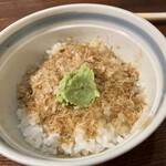 櫻蕎麦 河内庵 - わさびご飯　花かつお