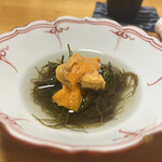 割烹 一楓 - もずくー！雲丹ー！