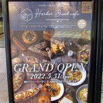 Harbor Bread Cafe - オープン告知