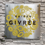 MAISON GIVRÉE - 店名板