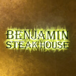 BENJAMIN STEAK HOUSE - 